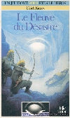 Le fleuve du désastre