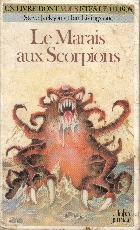 Le marais aux scorpions